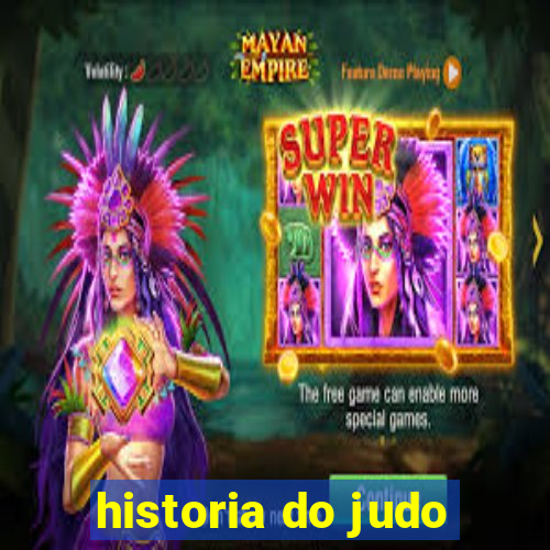 historia do judo